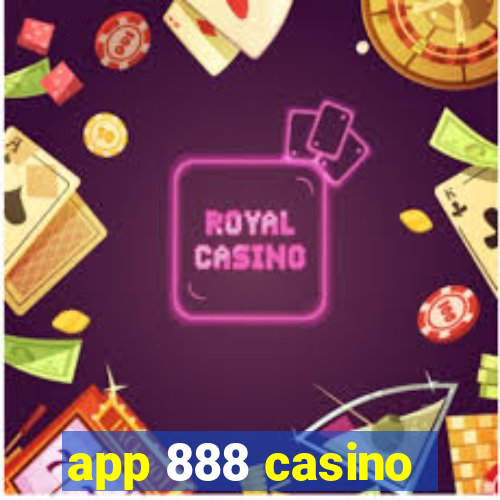 app 888 casino